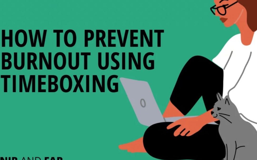 Cómo prevenir el agotamiento con Timeboxing